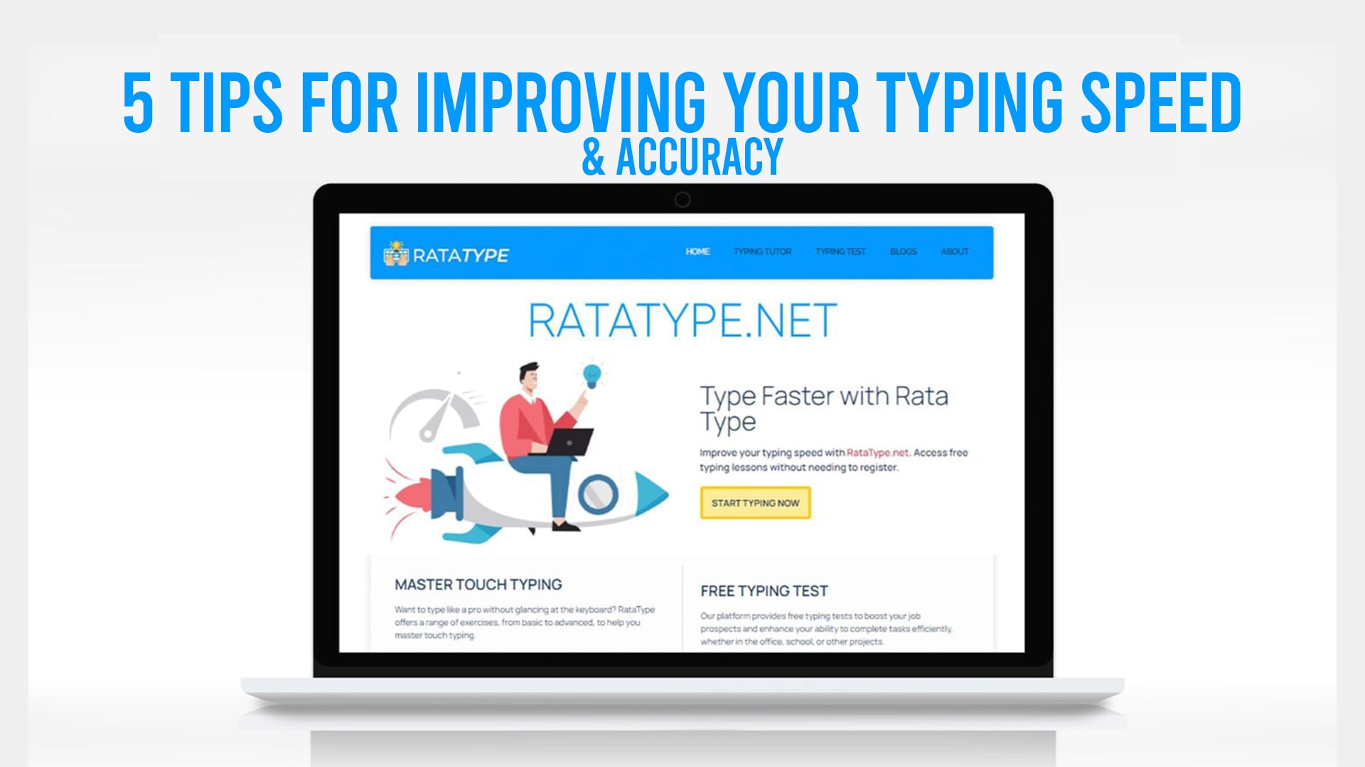 5 Tips for Improving your Typing Speed & Accuracy