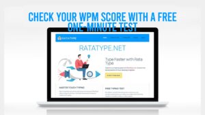 Check your WPM Score with a Free One-Minute Test