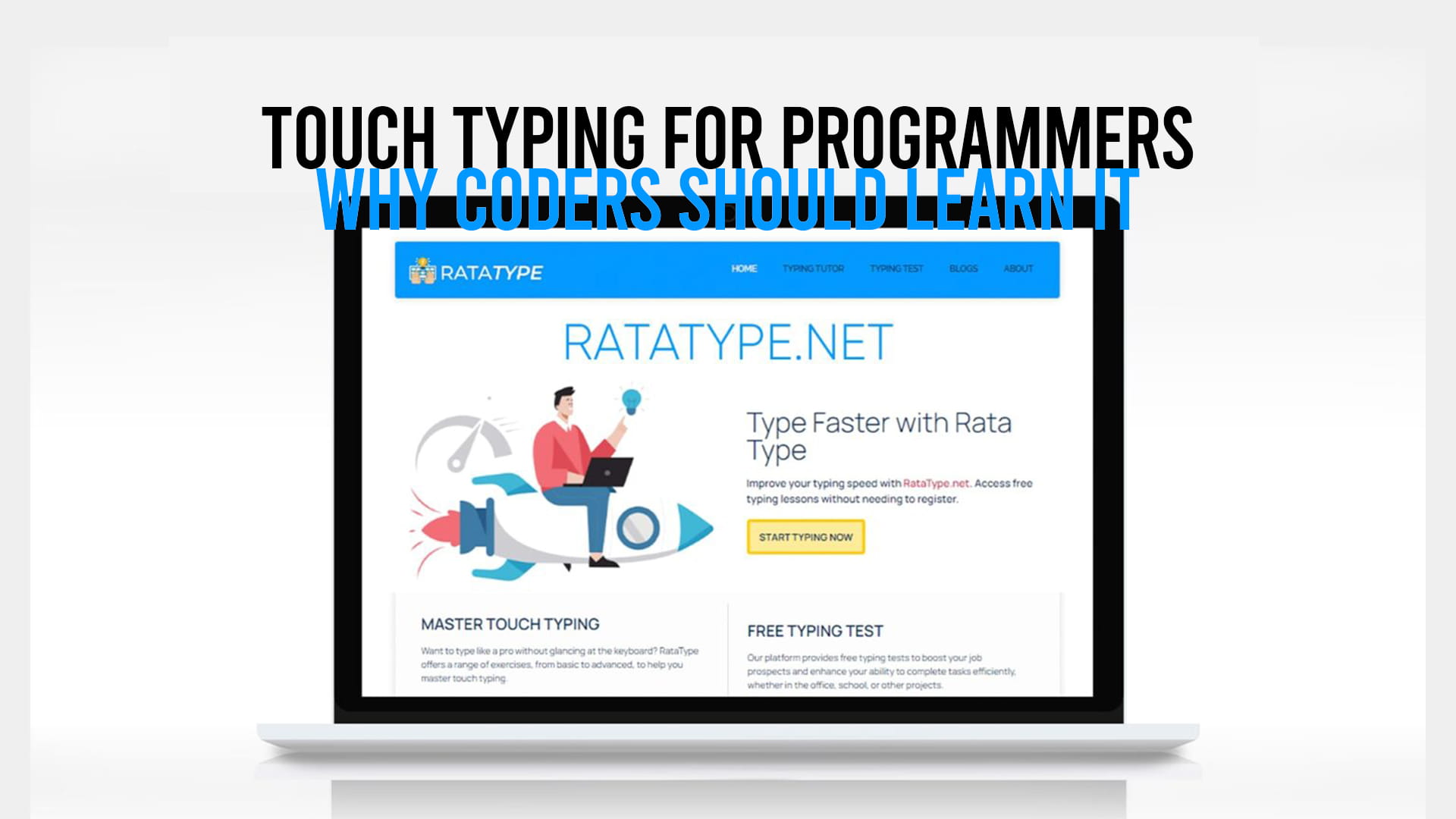 Touch Typing for Programmers Why Coders Should Learn It