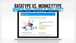 Ratatype vs. Monkeytype: which one should you use?