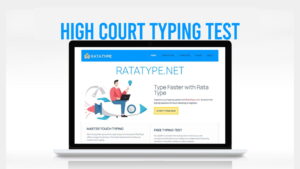 High Court Typing Test: Speed Rules and How to Pass