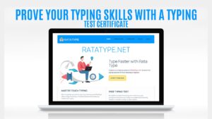 Prove Your Typing Skills With a Typing Test Certificate