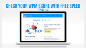 Check Your WPM Score With Free Speed Typing Test