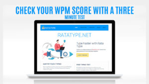 Check Your WPM Score with a Three Minute Test