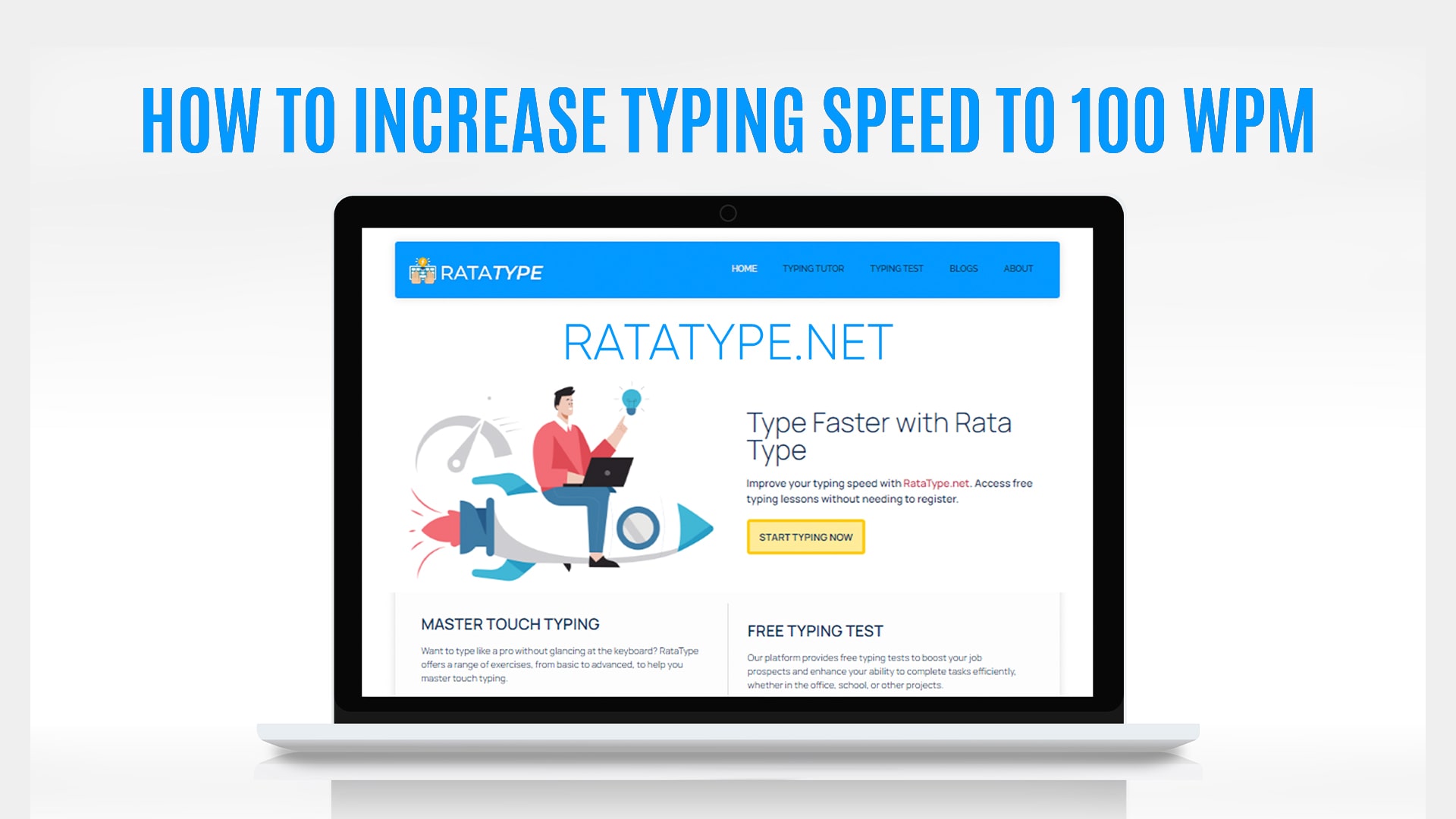 How to Increase Typing Speed to 100 WPM