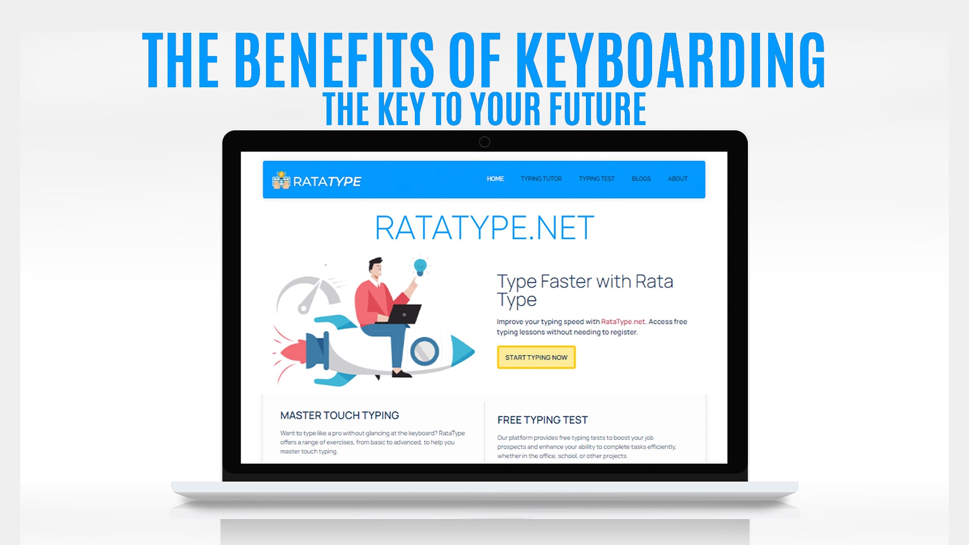 The Benefits of Keyboarding – The Key to Your Future